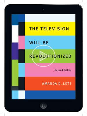 cover image of The Television Will Be Revolutionized